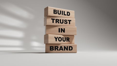 Build trust in your brand