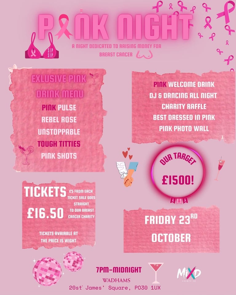 Pink Night charity event flyer for breast cancer fundraiser on October 23rd at Wadhams, featuring drink menu, tickets at 16.50 pounds, and 1500 pound fundraising goal