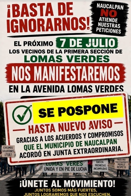 Spanish protest flyer announcing a postponed demonstration in Lomas Verdes neighborhood scheduled for July 7, with yellow banner stating the event is postponed pending further notice
