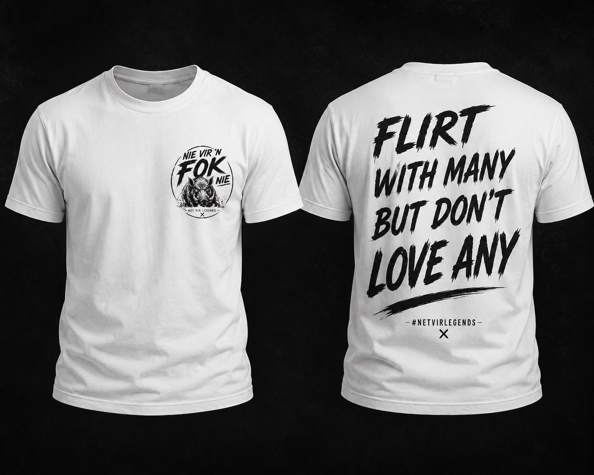 Front and back view of white t-shirt with black text design reading Flirt with many but dont love any