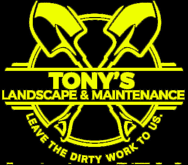 TONY'S Landscape & Maintenance logo with yellow crossed shovels and tagline 'We Do The Dirty Work Too'