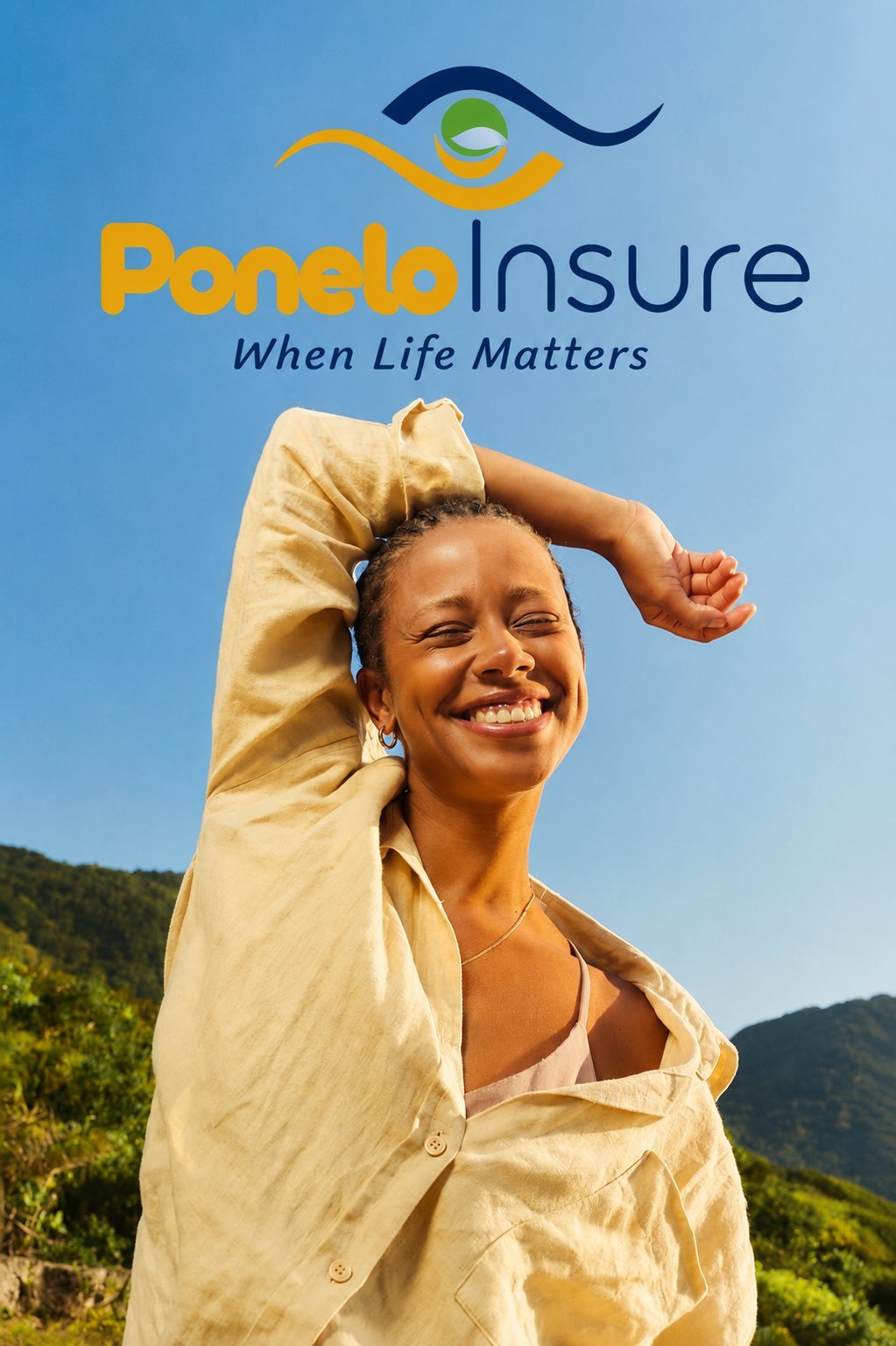Happy woman in yellow shirt with arms raised outdoors, Ponelo Insure logo and When Life Matters tagline above
