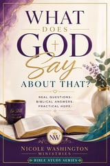 Book cover for What Does God Say About That by Nicole Washington with Bible, mug, and flowers on purple and cream background