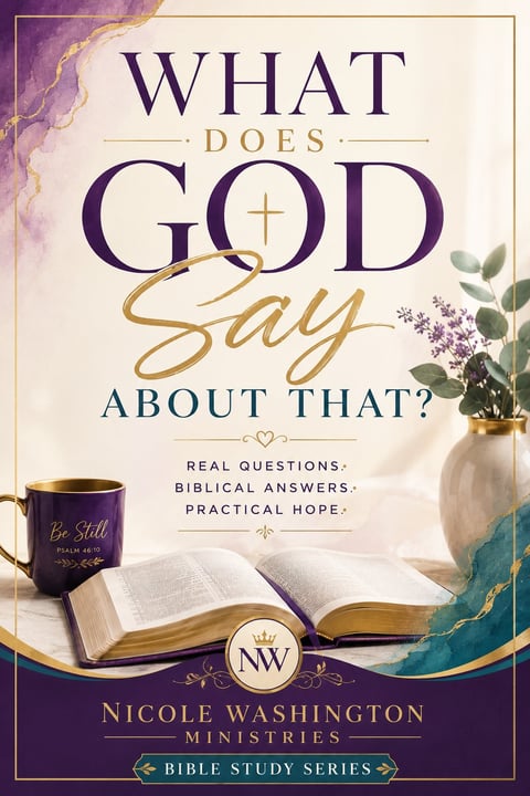Book cover for What Does God Say About That by Nicole Washington with Bible, mug, and flowers on purple and cream background