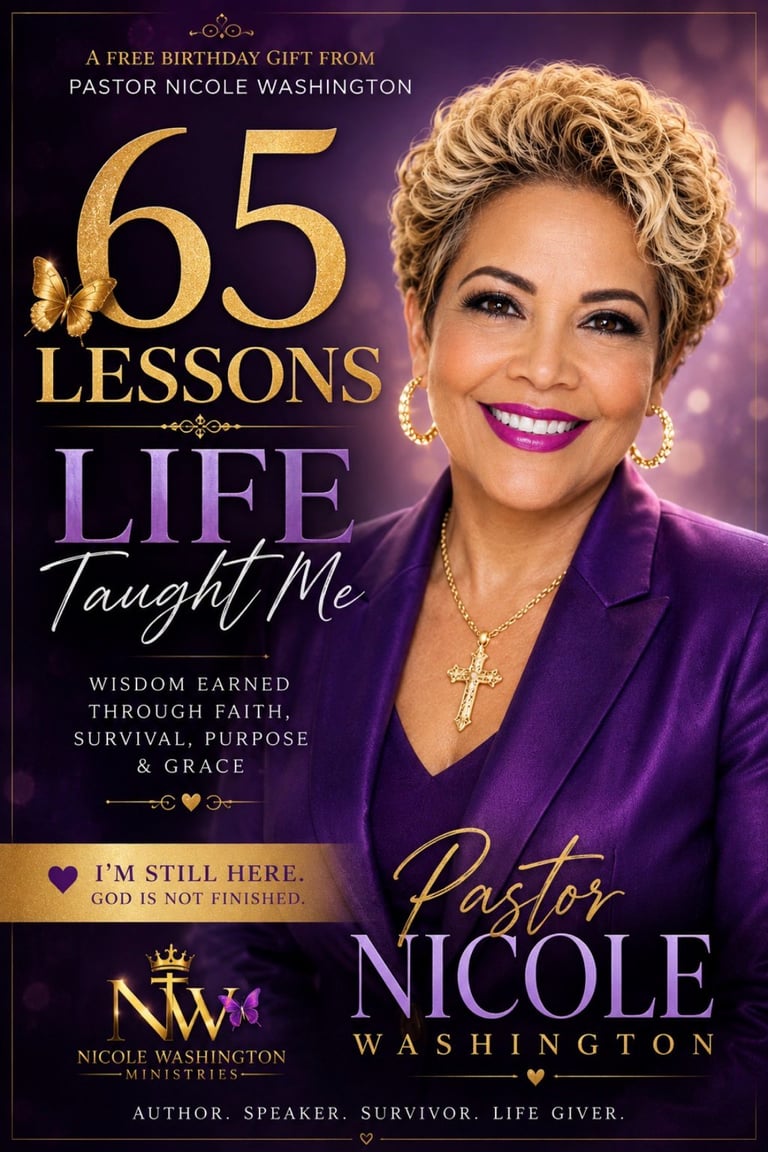Front cover of 65 Lessons Life Taught Me by Pastor Nicole Washington featuring gold crown, purple butterfly, and inspirational text about surviving life with purpose