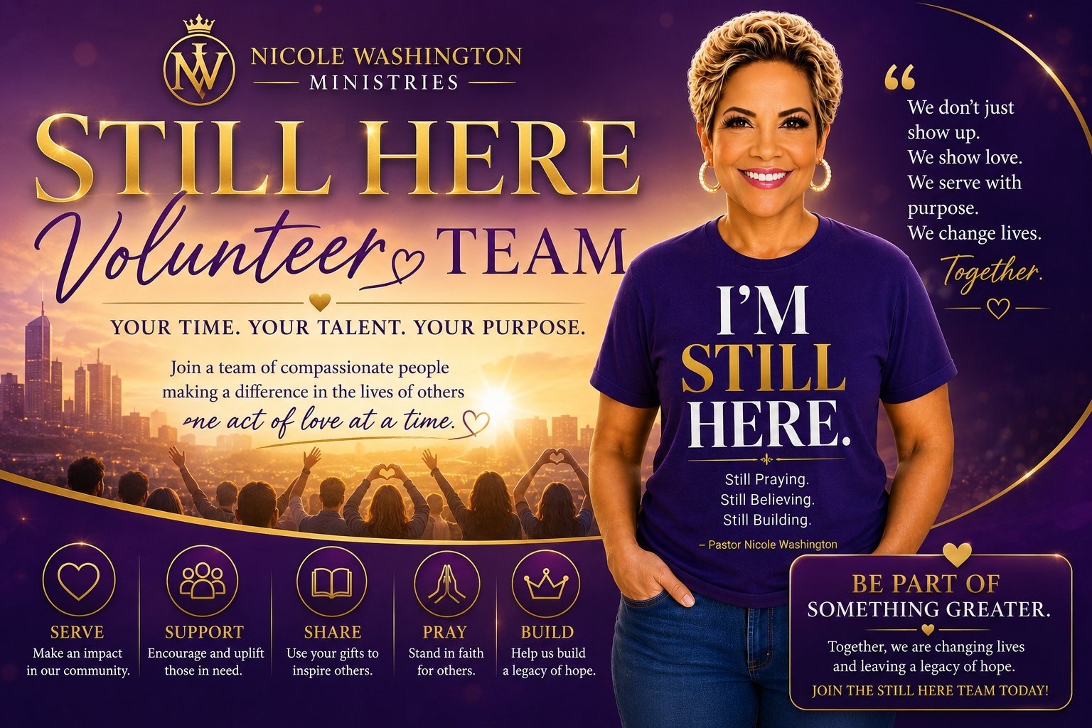 Nicole Washington Ministries Still Here Volunteer Team promotional flyer with woman in dark top, featuring volunteer service icons and call-to-action messaging