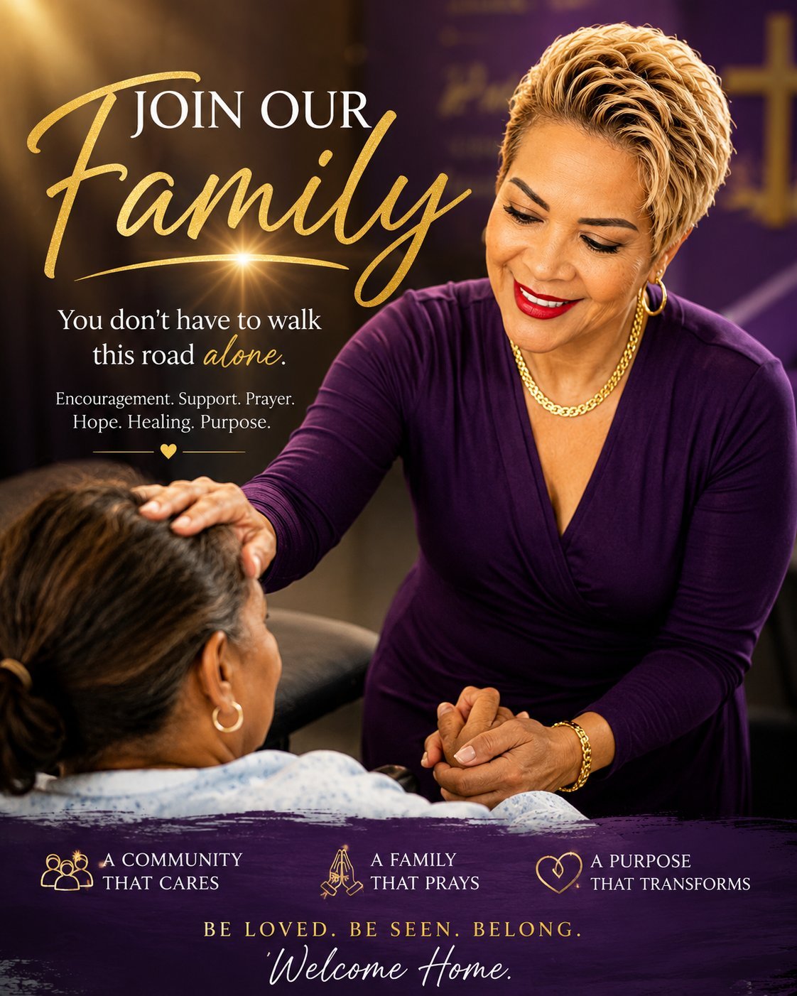Church invitation flyer showing a woman in purple comforting another person, with text Join Our Family and tagline You dont have to walk this road alone