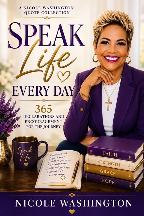 Book cover for Speak Life Every Day by Nicole Washington, featuring a woman in purple blazer with stacked books labeled Faith, Strength, Grace, and Hope