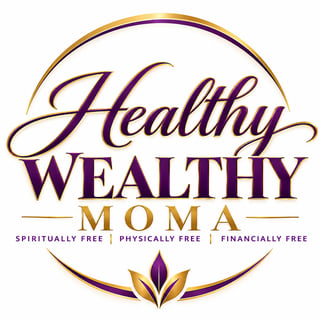Healthy Wealthy Mama — spiritually free, physically free, financially free