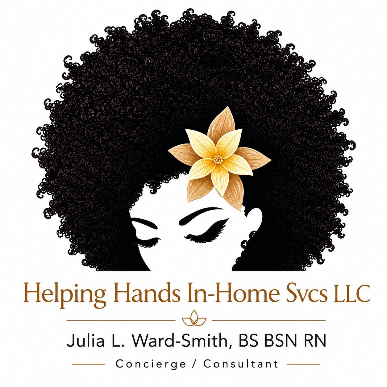 Logo for Helping Hands In-Home Svcs LLC featuring silhouette of woman with curly hair and yellow flower, with consultant Julia L. Ward-Smiths credentials