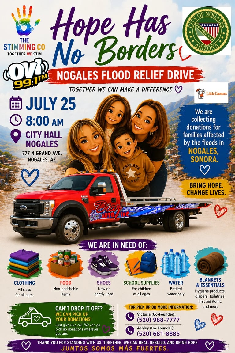Nogales Flood Relief Drive poster for July 25 featuring family photo, red truck, donation items needed, and contact information
