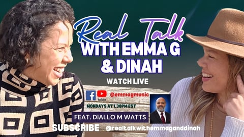 REALTALK with Emma G and Dinah promotional artwork showing hosts Emma G and Dinah with guest Diallo M. Watts, Sr.