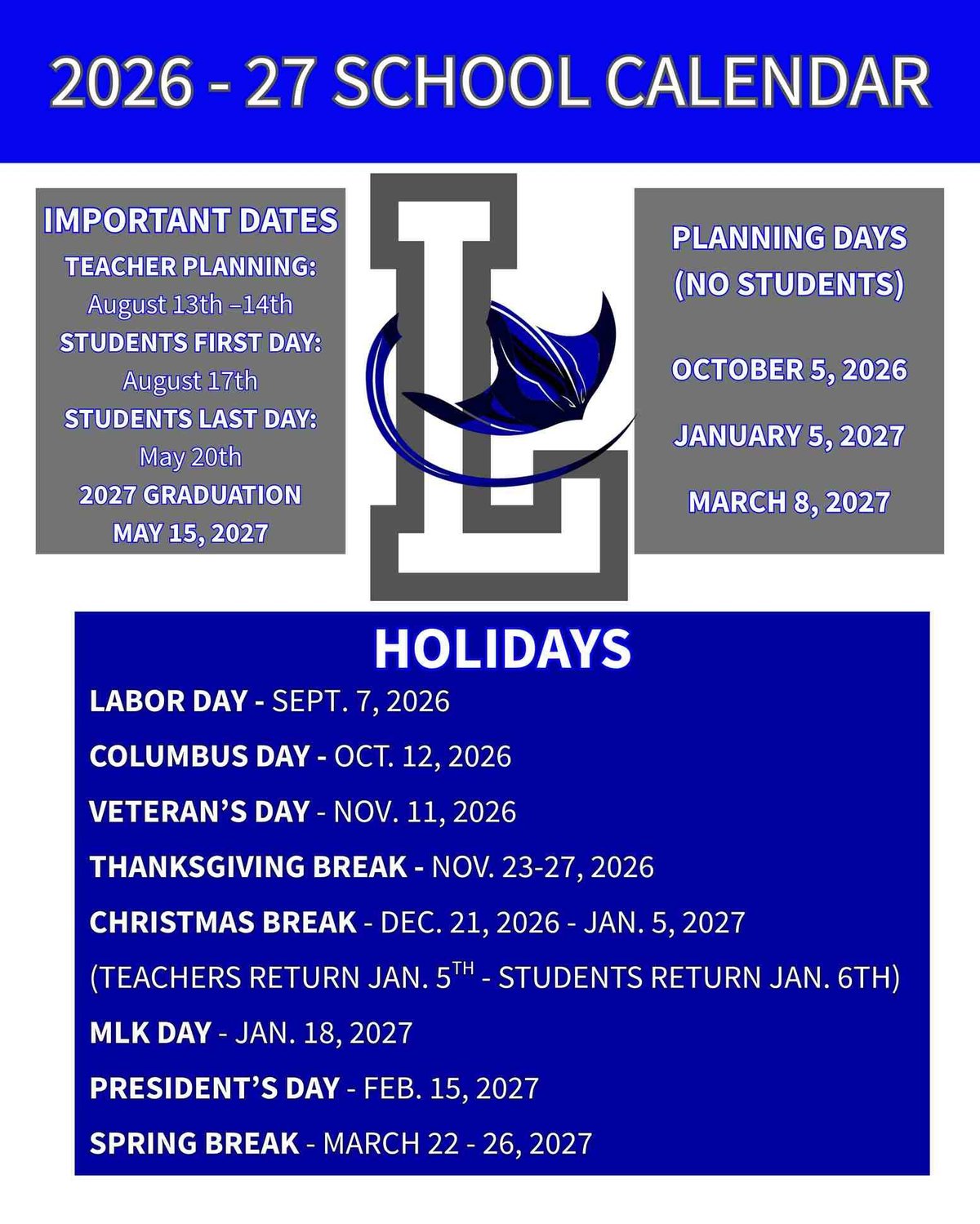 Lighthouse Private Christian Academy 2026-27 School Calendar showing important dates, planning days, and holiday breaks on a blue background