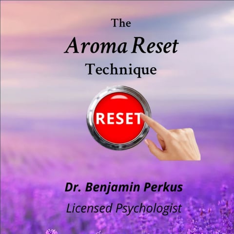 Book cover for The Aroma Reset Technique by Dr. Benjamin Perkus showing a hand pressing a red reset button over a lavender field background