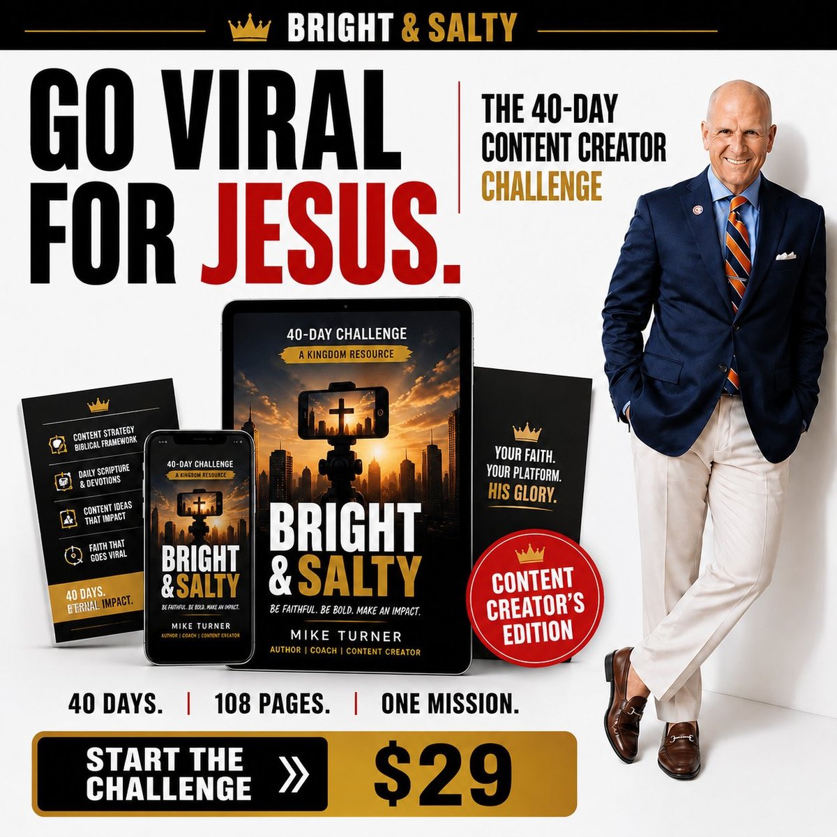 Bright and Salty 40 Day Content Creator Challenge promotional poster — Go Viral for Jesus, by Mike Turner, 108 pages, 40 days, one mission, $29