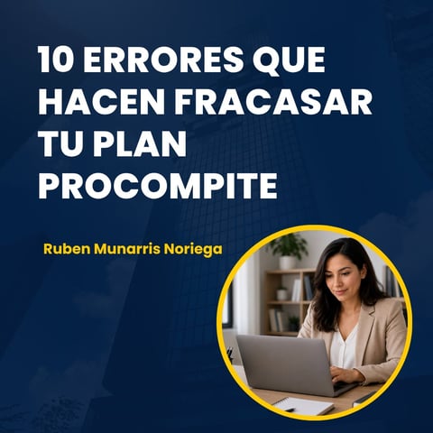 10 Errores que hacen fracasar tu plan PROCOMPITE - por Ruben Munarris Noriega