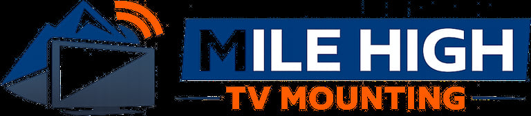 Mile High TV Mounting