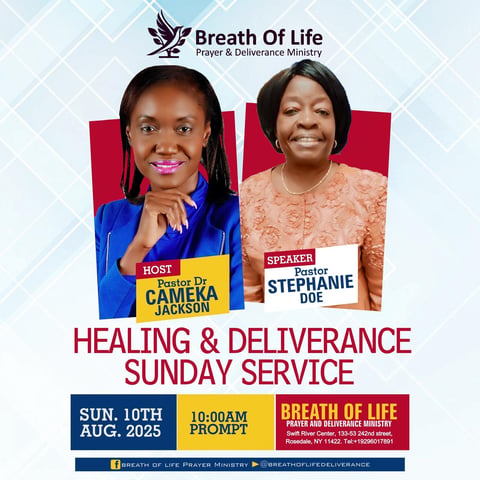 Breath of Life Prayer Ministry flyer featuring Host Patriot Cameka Jackson and Speaker Pastor Stephanie Doe for Healing and Deliverance Sunday Service on August 10, 2025 at 10:00 AM