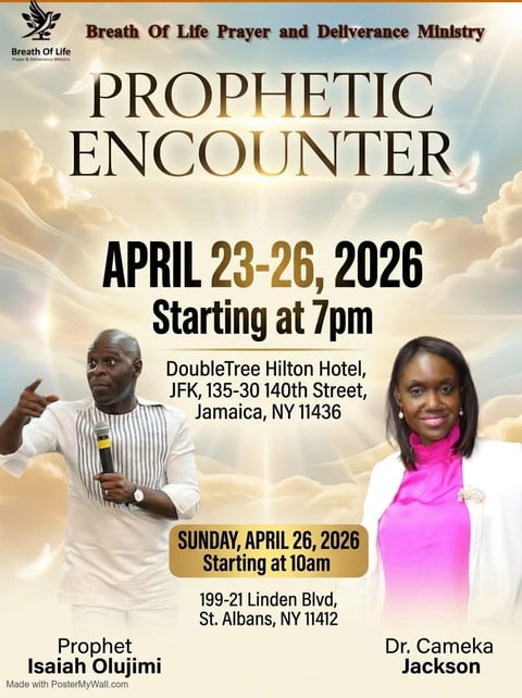 Prophetic Encounter event flyer for April 23-26, 2026, featuring Prophet Isaiah Olujimi and Dr. Cameka Jackson at DoubleTree Hilton Hotel in Jamaica, NY